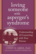 Cover: Loving Someone with Asperger's Syndrome - New Harbinger Publications