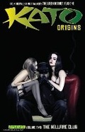 Cover: Kato Origins Volume 2: The Hellfire Club - Dynamic Forces Inc