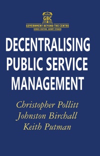 Enlarge image Cover: Decentralising Public Service Management - Red Globe Press