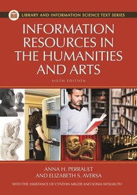 Abbildung von: Information Resources in the Humanities and the Arts - Libraries Unlimited Inc