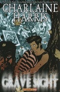 Cover: Charlaine Harris' Grave Sight Part 1 - Dynamic Forces Inc