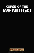 Cover: Curse of the Wendigo - Dynamic Forces Inc