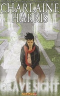 Cover: Charlaine Harris' Grave Sight Part 2 - Dynamic Forces Inc