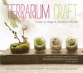 Cover: Terrarium Craft - Timber Press