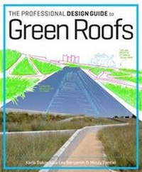 Enlarge image Cover: The Professional Design Guide to Green Roofs - Timber Press