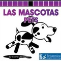 Cover: Las mascotas (Pets) - Britannica Digital Learning