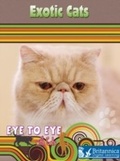Cover: Exotic Cats - Britannica Digital Learning