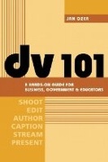 Cover: DV 101 - Peachpit Press Publications