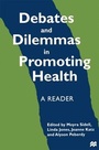 Cover: Debates and Dilemmas in Promoting Health - Palgrave Macmillan