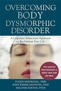 Cover: Overcoming Body Dysmorphic Disorder - New Harbinger Publications