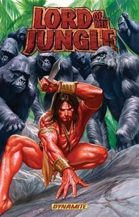 Enlarge image Cover: Lord of the Jungle Volume 1 - Dynamic Forces Inc