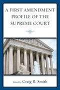 Cover: A First Amendment Profile of the Supreme Court - John Cabot University Press