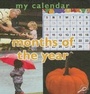 Cover: My Calendar: Months of the Year - Rourke Publishing