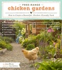 Cover: Free-Range Chicken Gardens - Timber Press