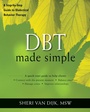 Cover: DBT Made Simple - New Harbinger Publications