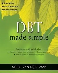 Enlarge image Cover: DBT Made Simple - New Harbinger Publications