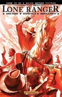 Enlarge image Cover: The Lone Ranger Volume 5: Hard Country - Dynamic Forces Inc