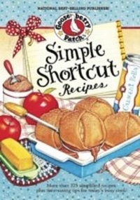 Abbildung von: Simple Shortcut Recipes - Gooseberry Patch