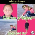 Cover: Cerca Y Lejos - Rourke Publishing