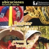 Enlarge image Cover: Rodear y atravesar (Around and Through - Britannica Digital Learning