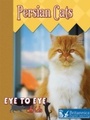 Cover: Persian Cats - Britannica Digital Learning