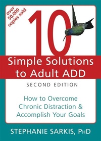 Enlarge image Cover: 10 Simple Solutions to Adult ADD - New Harbinger Publications