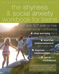Cover: Shyness and Social Anxiety Workbook for Teens - Instant Help