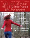 Cover: Get Out of Your Mind and Into Your Life for Teens - New Harbinger Publications
