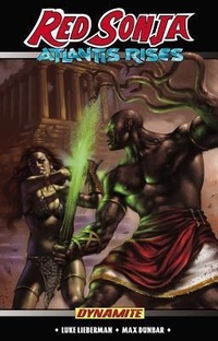 Enlarge image Cover: Red Sonja: Atlantis Rises - Dynamic Forces Inc