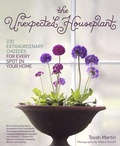 Cover: The Unexpected Houseplant - Timber Press