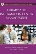 Cover: Library and Information Center Management, 8th Edition - Libraries Unlimited Inc