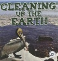 Cover: Cleaning Up the Earth - Rourke Educational Media