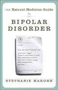 Cover: The Natural Medicine Guide to Bipolar Disorder - Hampton Roads Publishing