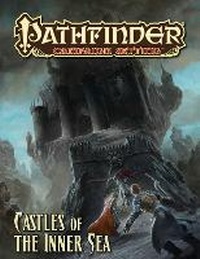 Enlarge image Cover: Pathfinder Campaign Setting: Castles of the Inner Sea - Paizo Publishing, LLC
