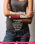 Cover: Parenting a Teen Girl - New Harbinger Publications