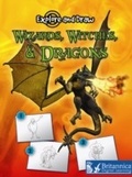 Cover: Wizards, Witches, and Dragons - Britannica Digital Learning