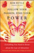 Cover: Follow Your Passion, Find Your Power - Hampton Roads Publishing