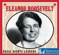 Cover: Eleanor Roosevelt - Britannica Digital Learning