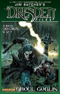 Cover: Jim Butcher's Dresden Files: Ghoul Goblin - Dynamic Forces Inc