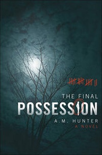Enlarge image Cover: The Final Possession - Tate Publishing & Enterprises