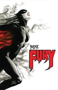 Enlarge image Cover: Miss Fury Volume 1 - Dynamic Forces Inc