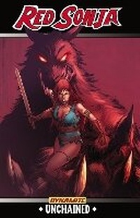 Enlarge image Cover: Red Sonja: Unchained - Dynamic Forces Inc
