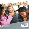 Cover: Are You a Bully? - Britannica Digital Learning