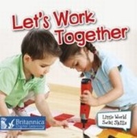 Enlarge image Cover: Let's Work Together - Britannica Digital Learning