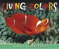 Cover: Living Colors - Rourke Publishing