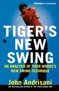Abbildung von: Tiger's New Swing - St Martin's Press