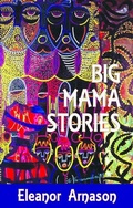 Cover: Big Mama Stories - Aqueduct Press