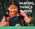Cover: Making Things Move - Rourke Publishing