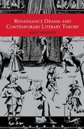 Cover: Renaissance Drama and Contemporary Literary Theory - Red Globe Press