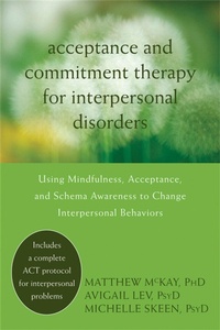 Enlarge image Cover: Acceptance and Commitment Therapy for Interpersonal Problems - New Harbinger Publications